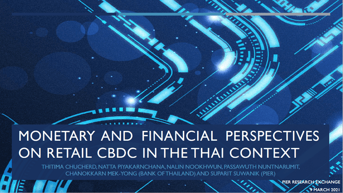 Monetary and Financial Perspectives on Retail CBDC in the Thai Context